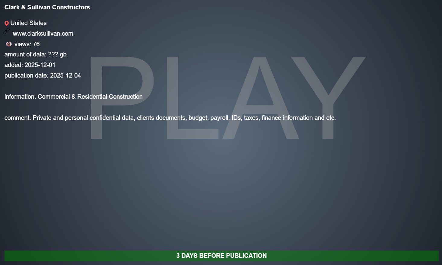 Clark/Sullivan Construction成为PLAY勒索软件的受害者