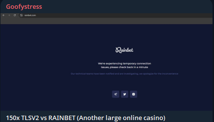 Goofystress targets the website of Rainbet