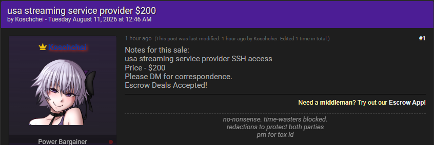 Alleged sale of unauthorized SSH access to an unidentified streaming service provider