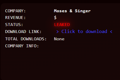 Moses Singer Falls Victim to LEAKEDDATA Ransomware