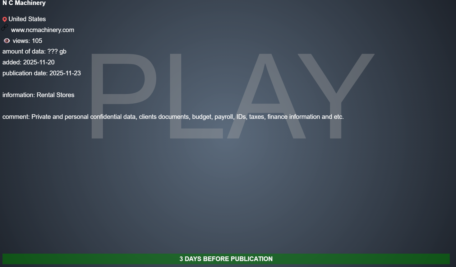北卡罗来纳州机械公司成为PLAY勒索软件的受害者