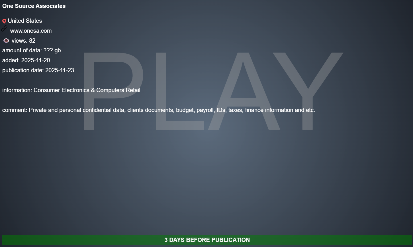 one source associates、inc.成为PLAY勒索软件的受害者