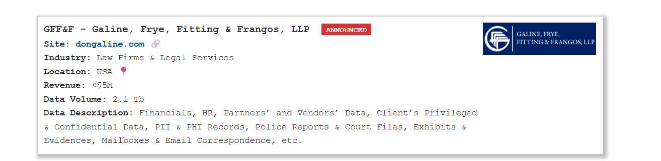 Galine，Frye，Fitting&Frangos，LLP律师事务所成为PEAR勒索软件的受害者