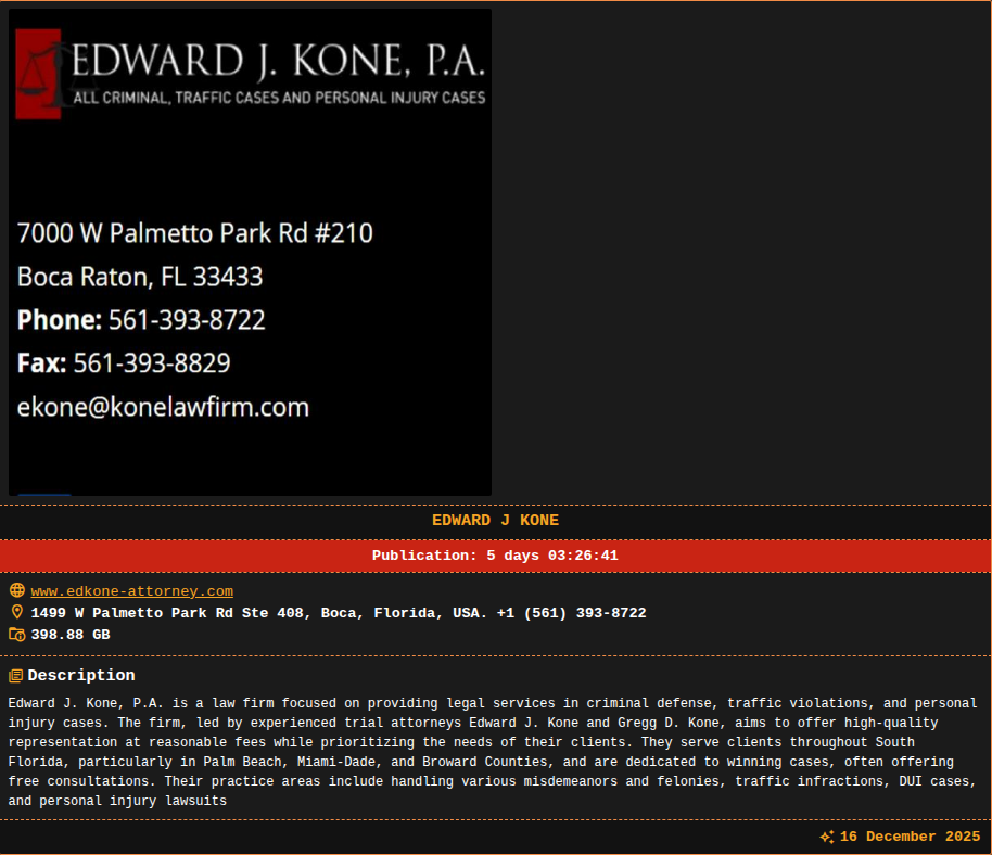 Edward J.Kone，P.A.victim落入DragonForce勒索软件手中