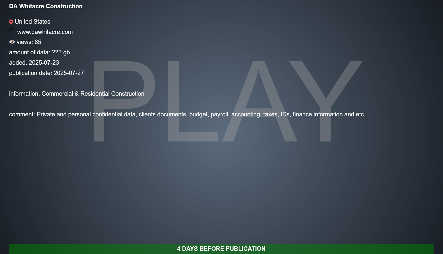 INC.D.A.Whitacre Construction成为PLAY勒索软件的受害者