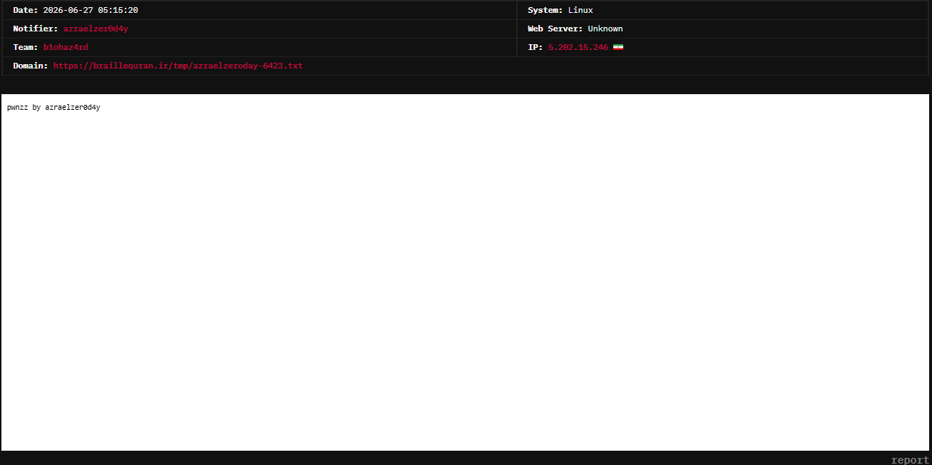 azraelzer0d4y targets the website of braillequran.ir